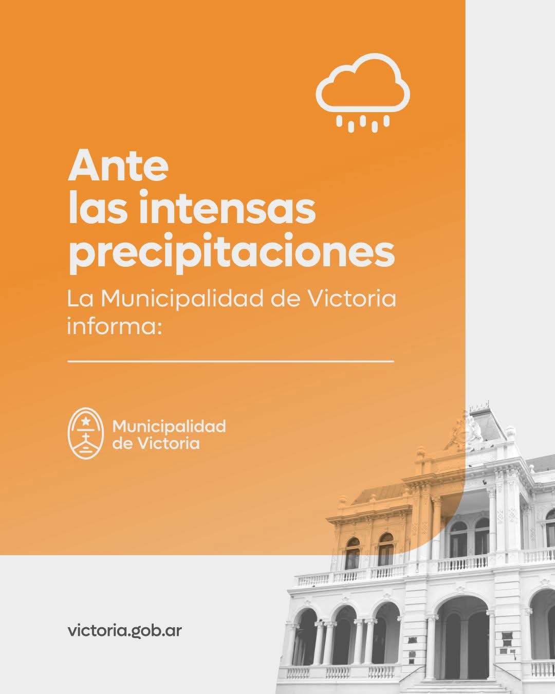Ante las intensas precipitaciones Municipalidad informa: