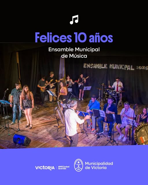 ¡Felices 10 Años, Ensamble Municipal de Música!