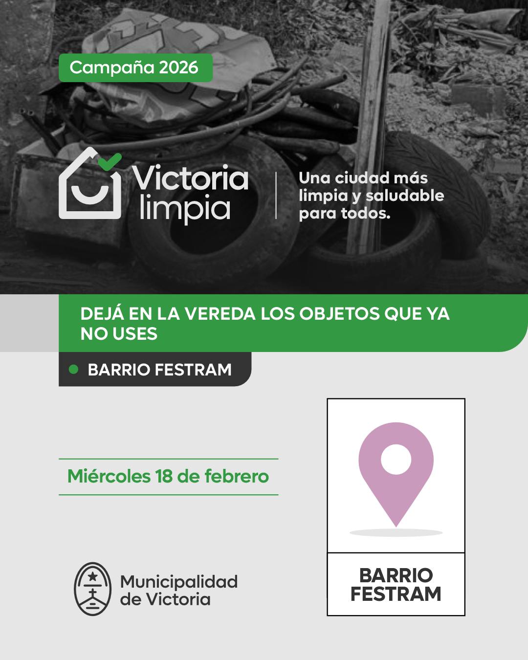 “Victoria Limpia” en el Barrio Festram