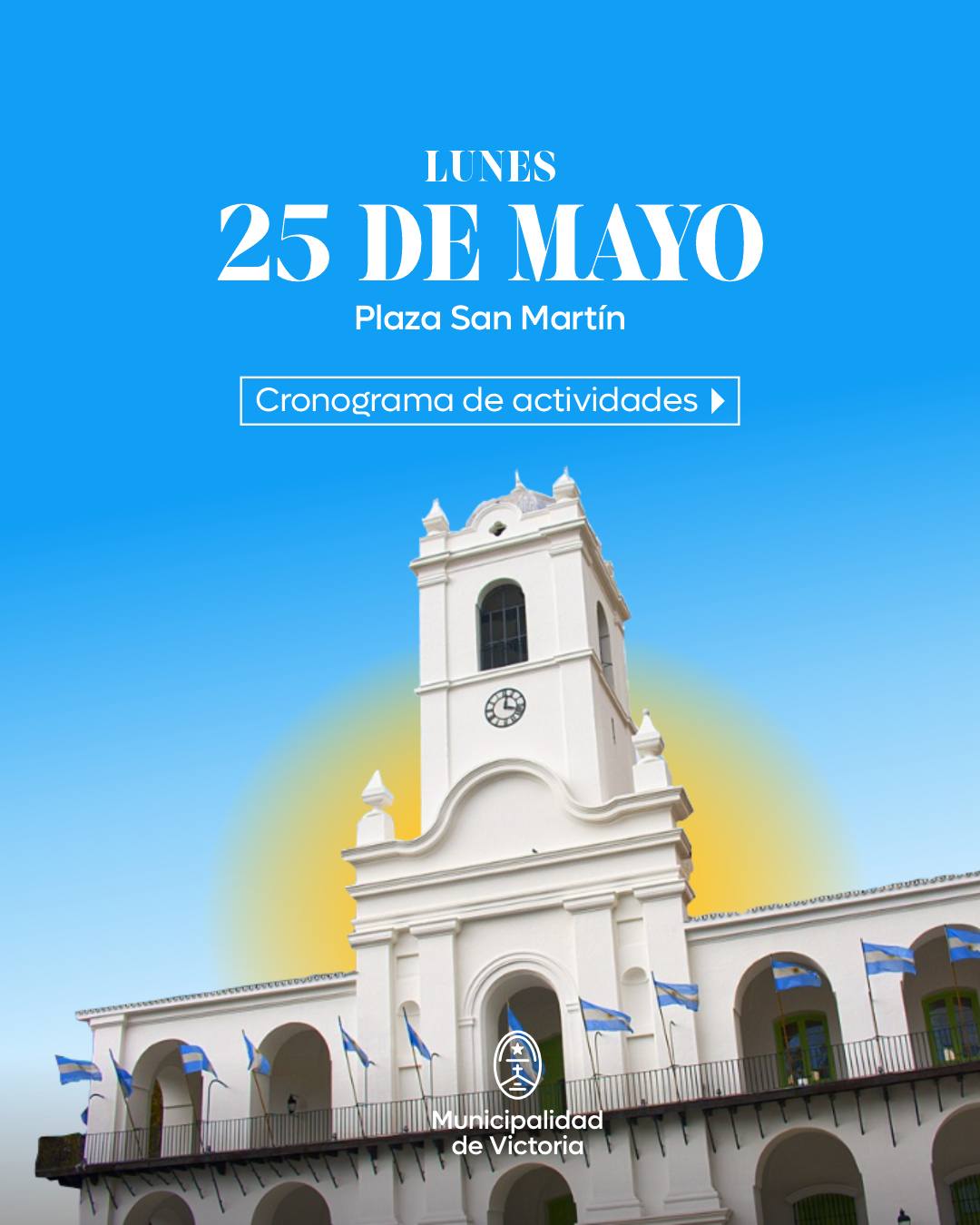 Cronograma de Actividades por las Celebraciones del 25 de Mayo
