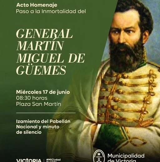 Homenaje al Paso a la Inmortalidad del General Martín Miguel de Güemes