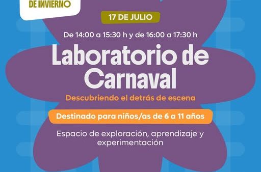 Vacaciones de Invierno: Laboratorio de Carnaval
