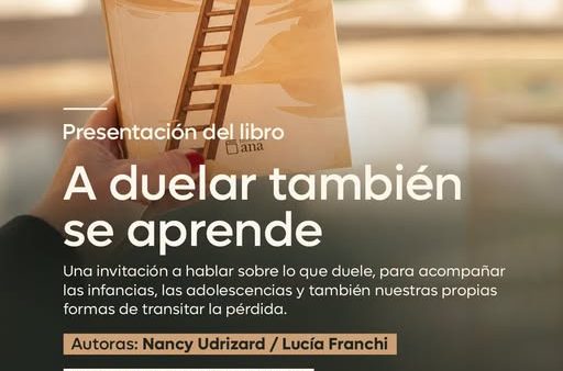 Presentación del Libro “A DUELAR TAMBIÉN SE APRENDE”