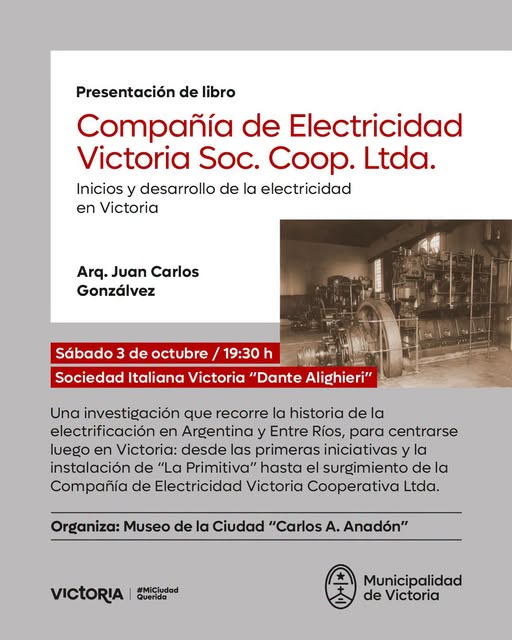 Presentación del Libro Compañía de Electricidad Victoria Soc. Coop. LTDA. Inicios y Desarrollo de la Electricidad en Victoria