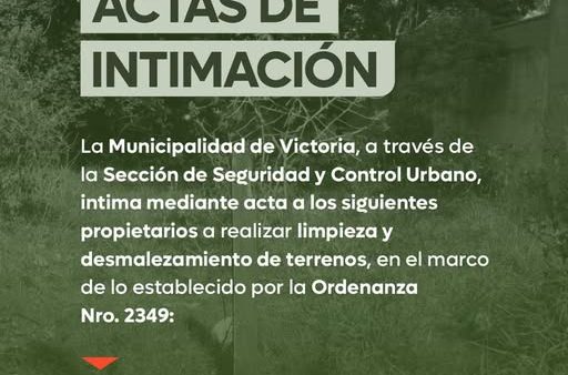 Acta de intimación a propietarios a realizar limpieza y desmalezamiento de terrenos.