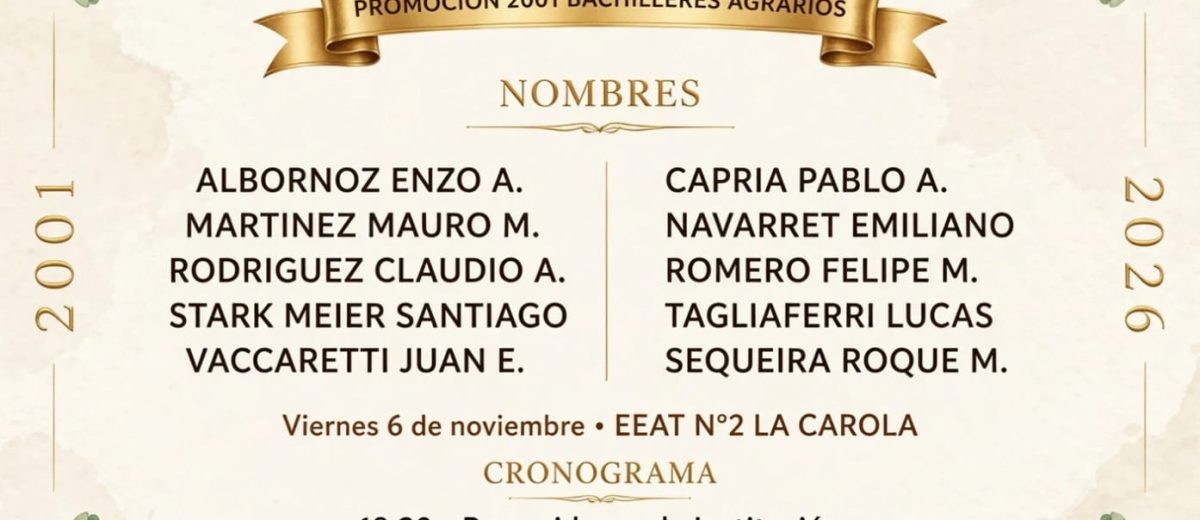 Promoción 2001 “Bachilleres Agrarios” Escuela Agrotécnica N°2 “La Carola”